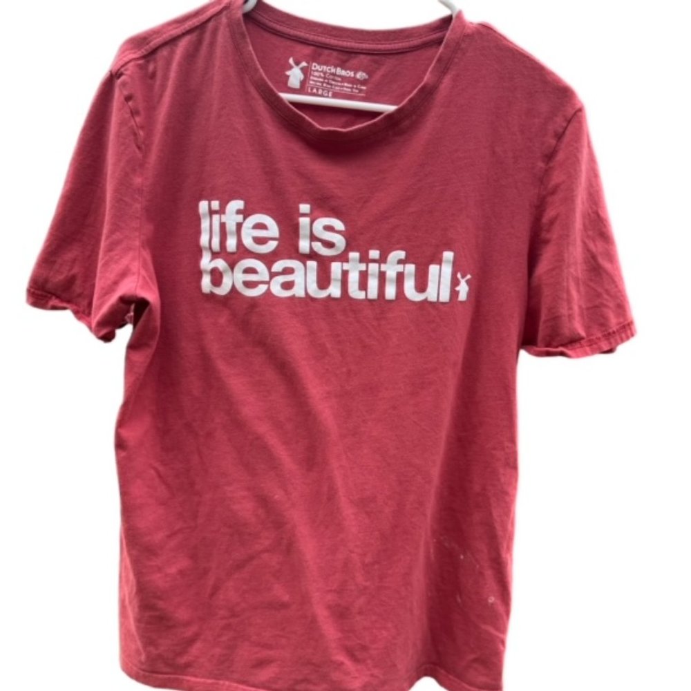 Dutch Bros Unisex Red/Pink “Life is Beautiful” MEDIUM+ LARGE +XL T Rare Vintage